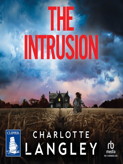 Title details for The Intrusion by Charlotte Langley - Available